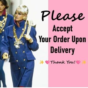 Please Accept Upon Delivery